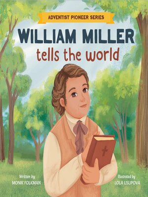 cover image of William Miller Tells the World
